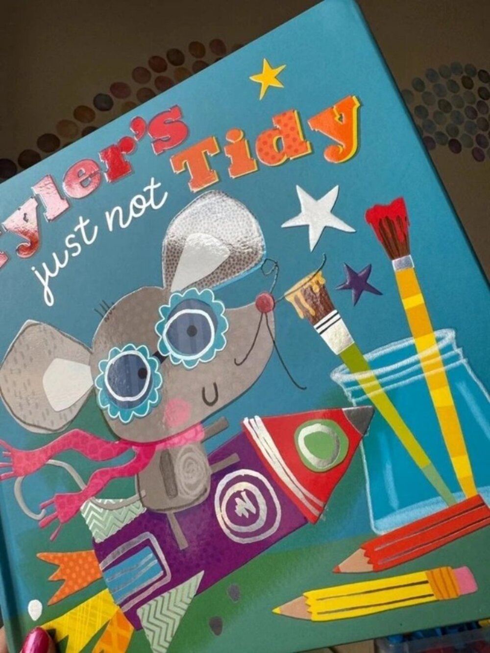 Tyler's Just Not Tidy Book